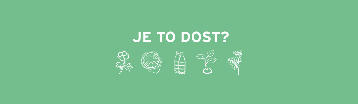 Je to dost?